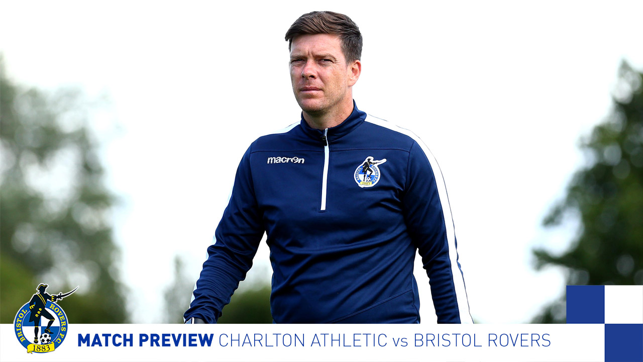 Match Preview: Charlton Athletic vs Bristol Rovers - News - Bristol Rovers